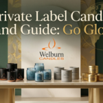 Private label candle brand development at Welburn Candles — multiple brand collections for global retail markets